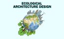 Ecological Architecture Design